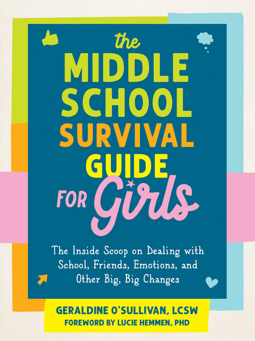 Title details for The Middle School Survival Guide for Girls by Geraldine O'Sullivan - Wait list